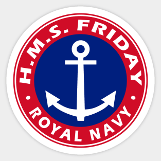 HMS Friday Sticker